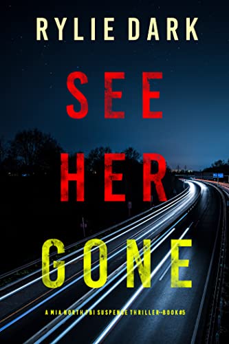 See Her Gone (Mia North #5)