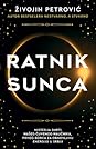 Ratnik sunca by Živojin Petrović