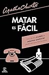 Matar es fácil