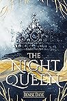 The Night Queen by Denise Daye