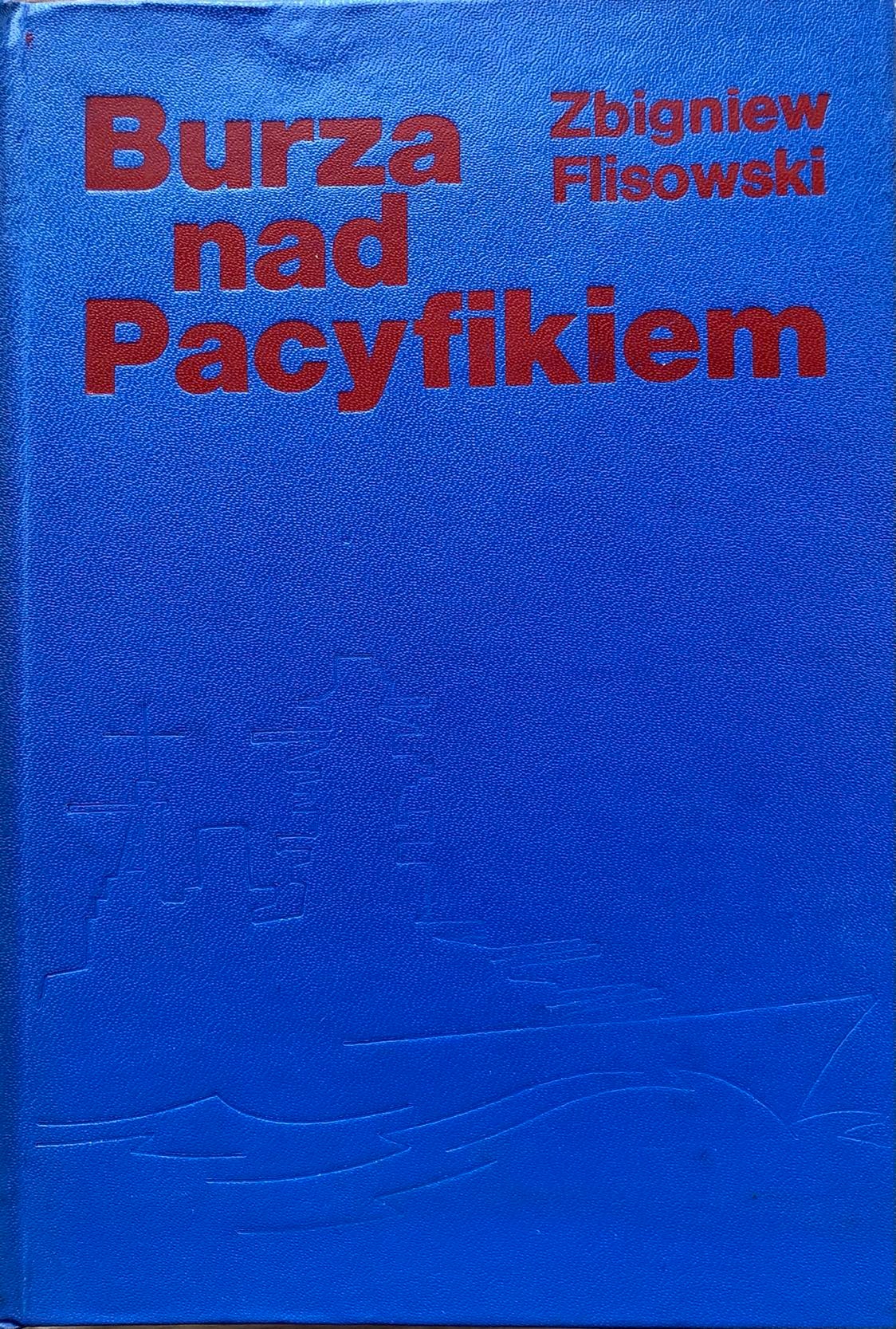 Burza nad Pacyfikiem (tom 1)