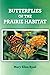Butterflies of the Prairie ...