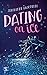 Dating on Ice