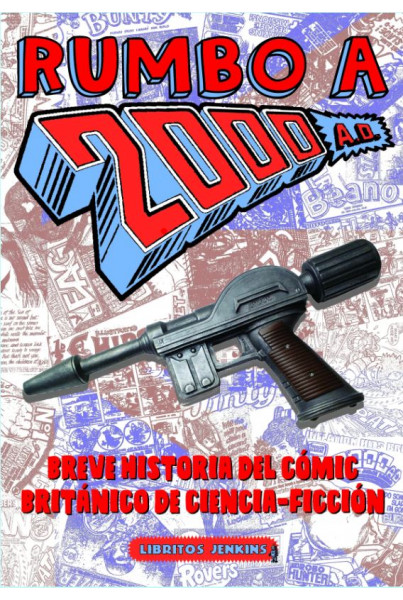 Rumbo a 2000 AD. Breve historia del cómic británico de ciencia-ficción.