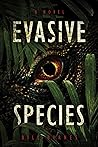 Evasive Species