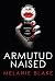 Armutud naised by Melanie Blake