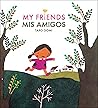 Book cover for My Friends/Mis Amigos