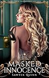 Masked Innocence by Sawyer Quinn