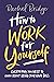 How to Work for Yourself