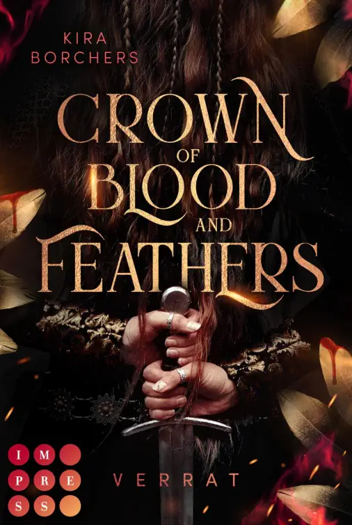Verrat (Crown of Blood and Feathers, #1)