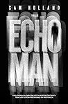 Echo Man