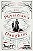 The Physician's Daughter: The perfect captivating historical read
