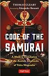 Code of the Samurai: A Modern Translation of the Bushido Shoshinshu of Taira Shigesuke Code of the Samurai: A Modern Translation of the Bushido Shoshinshu of Taira Shigesuke