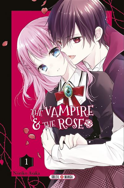 The Vampire & the Rose, Tome 1 (Mass Market Paperback)
