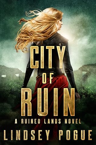 City of Ruin (Ruined Lands, #1)