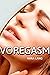 Voregasm: A Vore Romance story