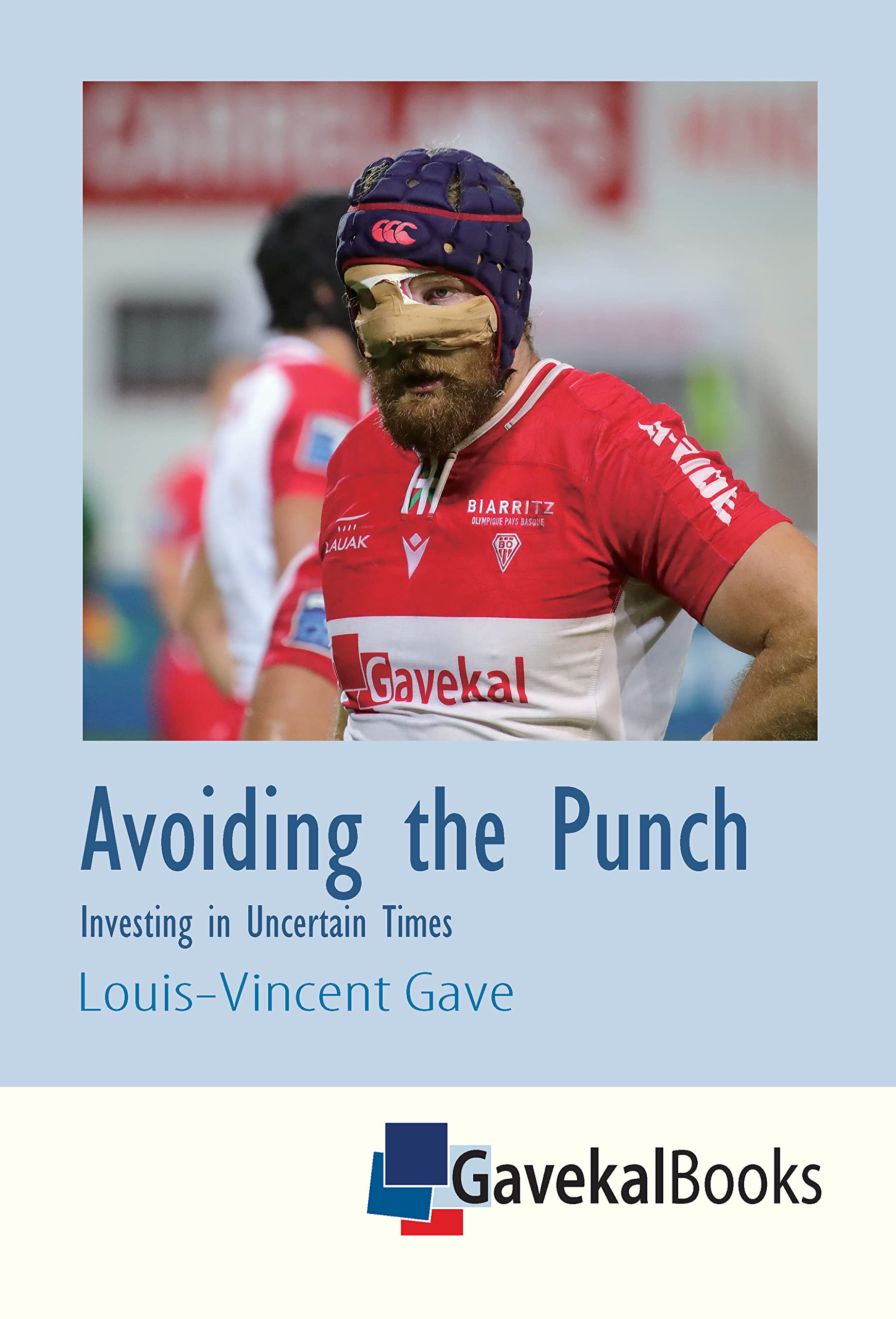 Avoiding the Punch: Investing in Uncertain Times (Kindle Edition)