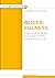 Queerfulness by Cornelia Fleck