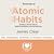 Summary of Atomic Habits by James Clear
