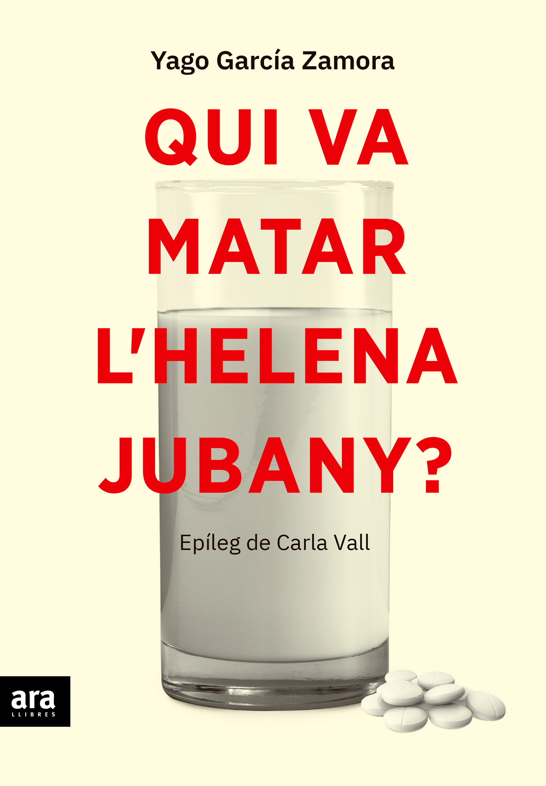 Qui va matar l'Helena Jubany? (Paperback)