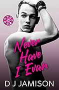 Never Have I Evan (Games We Play #1)
