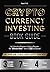 The Cryptocurrency Investin...
