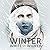 Winter, White and Wicked (Winter, White and Wicked #1)