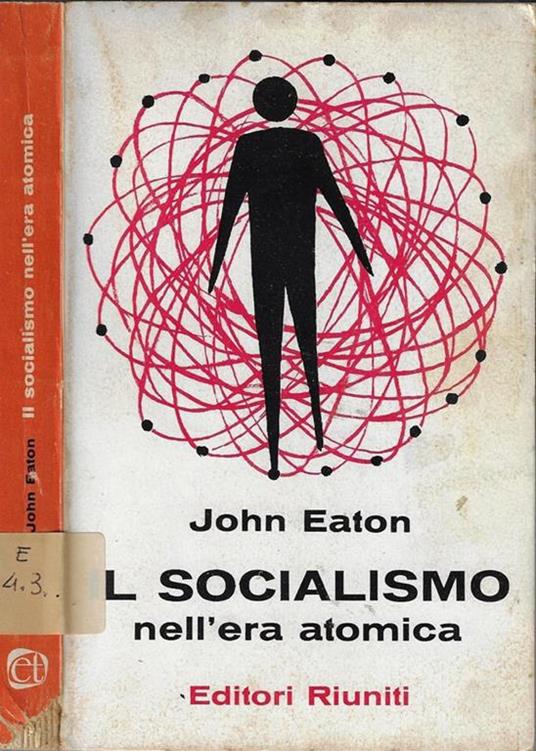 Il Socialismo Nell'Era Atomica (Mass Market Paperback)