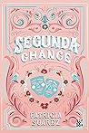 Segunda chance (Spanish Edition) Segunda chance (Spanish Edition)
