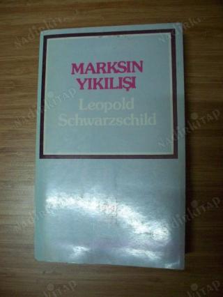 Marksın Yıkılışı