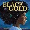 Black Gold by Laura Obuobi