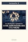 Come addomesticar...