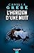 L'Horizon d'une nuit (French Edition)