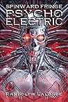 Psycho Electric: ...