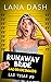 Runaway Bride (Bad Bridesmaids #5) by Lana Dash