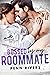 Bossed by my Roommate: Shac...