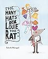 The Many Hats of Louie the Rat by Sakshi Mangal