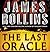 The Last Oracle (Sigma Force, #5)