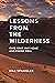 Lessons From the Wilderness...