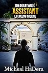 The Hollywood Assistant: Life Below The Line