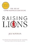 Raising Lions: Th...