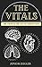 The Vitals: The Critical Organs of Christianity