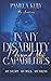 In My Disability I Found My Capabilities: MY WALK. MY STORY. MY TRUTH