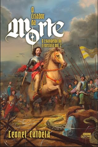 O Criador da Morte (O Evangelho do Exorcista, #2)