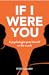 If I Were You: A psychologi...