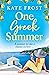 One Greek Summer by Kate  Frost One Greek Summer by Kate  Frost