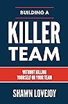 Building a Killer...