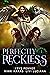 Perfectly Reckless (Prisma Isle Series, Book #1)
