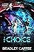 The Choice (The Chase Runner Series Book 2)