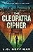 The Cleopatra Cipher (Adrian West Adventures #1)